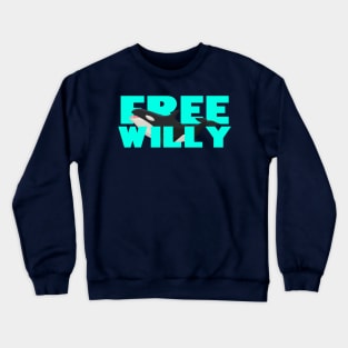 Free Willy Crewneck Sweatshirt